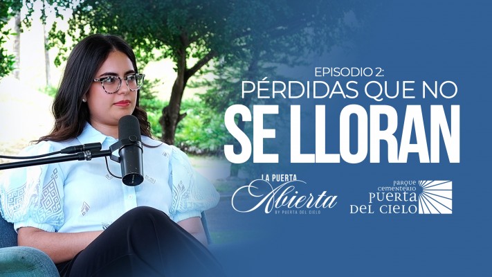 Nuevo episodio de &ldquo;La Puerta Abierta&rdquo; aborda el dolor invisible y las p&eacute;rdidas que no se lloran